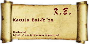 Katula Balázs névjegykártya